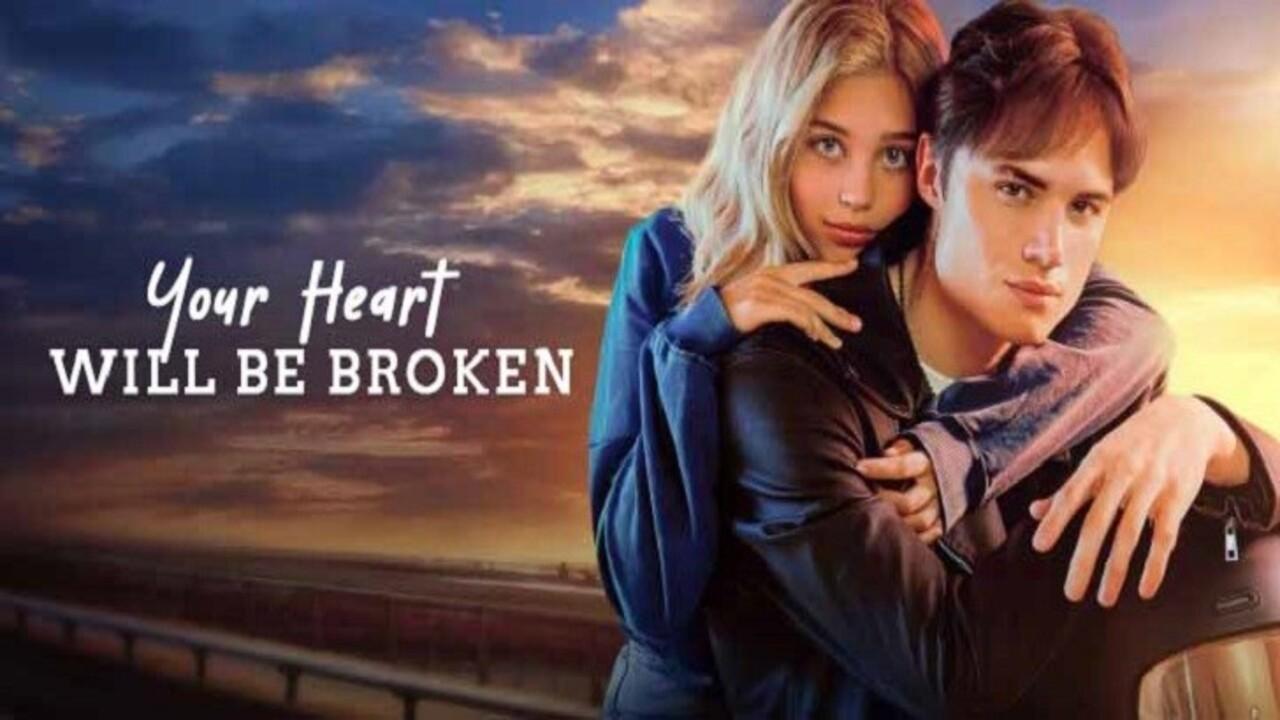 فيلم Your Heart Will Be Broken 2026 مترجم