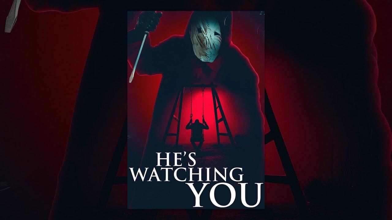 فيلم He’s Watching You 2026 مترجم