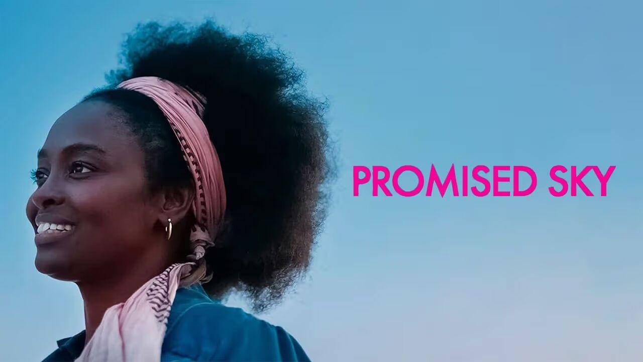 فيلم 2025 Promised Sky مترجم